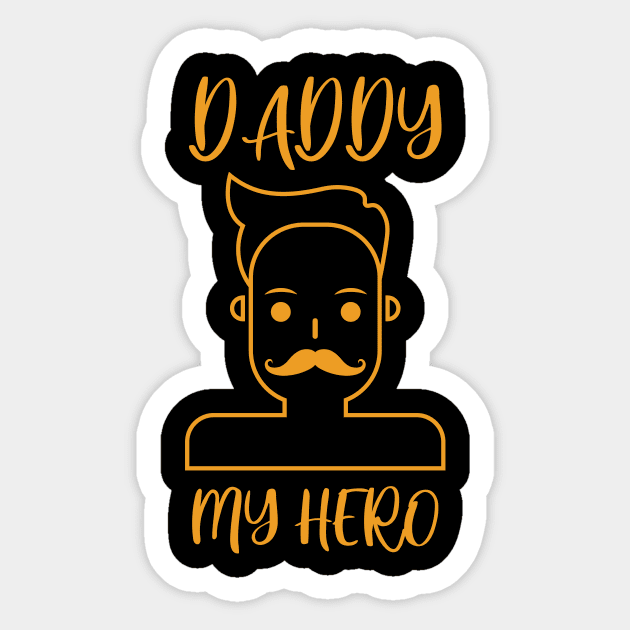 daddy my hero Sticker by samzizou